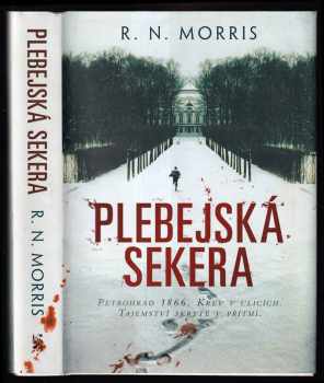 Roger Morris: Plebejská sekera
