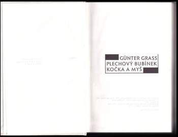Günter Grass: Plechový bubínek ; Kočka a myš