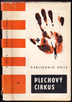 Plechový cirkus : zpráva