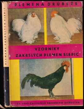 Václav Žoha: Plemena drůbeže