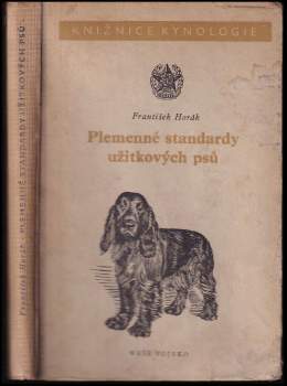 Plemenné standardy užitkových psů