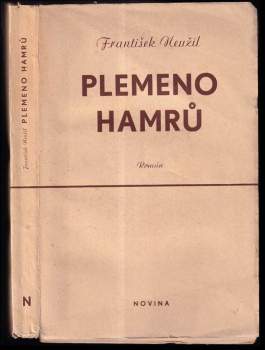 František Neužil: Plemeno Hamrů