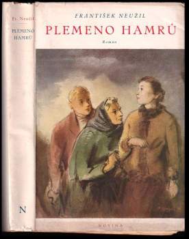 František Neužil: Plemeno Hamrů