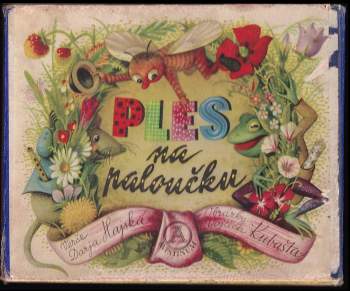 Darja Hajská: Ples na paloučku