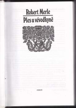 Robert Merle: Ples u vévodkyně