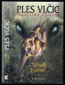 Mireille Calmel: Ples vlčic