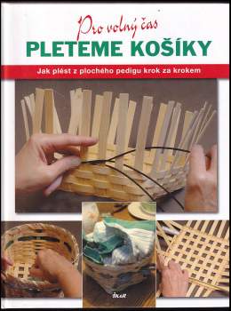 Pleteme košíky