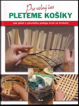 Alan Wycheck: Pleteme košíky