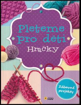 Pleteme pro děti