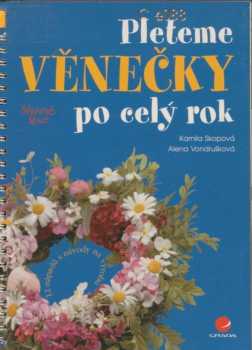 Pleteme věnečky po celý rok
