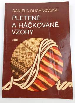 Daniela Duchnovská: Pletené a háčkované vzory