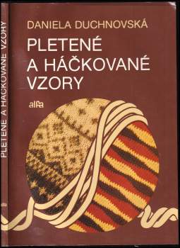 Daniela Duchnovská: Pletené a háčkované vzory