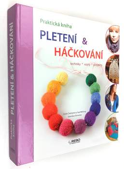 Jaroslava Dovcová: Pletení & háčkování