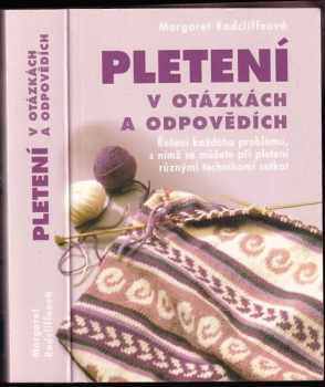 Margaret Radcliffe: Pletení v otázkách a odpovědích