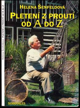 Pletení z proutí od A do Z