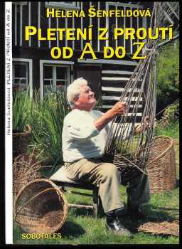 Pletení z proutí od A do Z