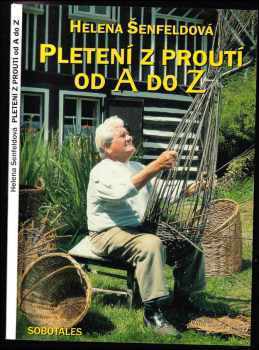 Pletení z proutí od A do Z