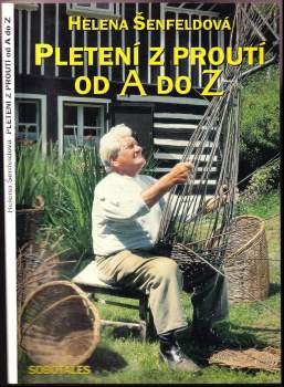Pletení z proutí od A do Z
