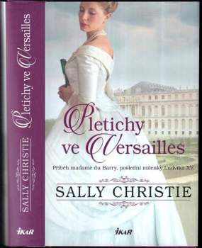 Sally Christie: Pletichy ve Versailles