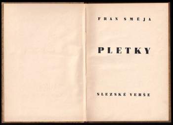 Fran Směja: Pletky