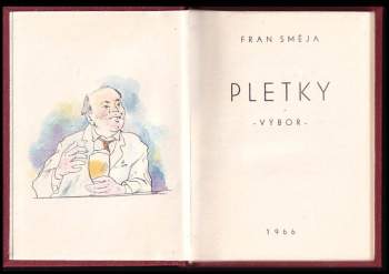 Fran Směja: Pletky