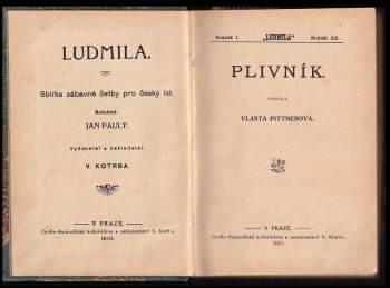 Vlasta Pittnerová: Plivník + Myslivcova dceruška + Bludičky