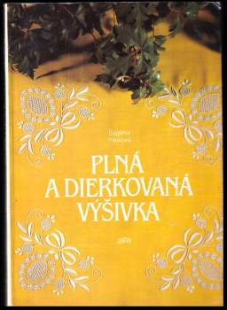 Plná a dierkovaná výšivka