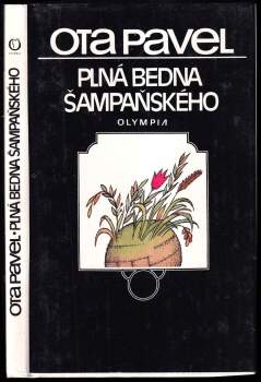 Ota Pavel: Plná bedna šampaňského
