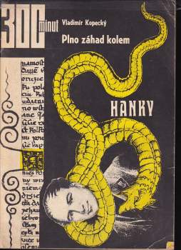 Plno záhad kolem Hanky