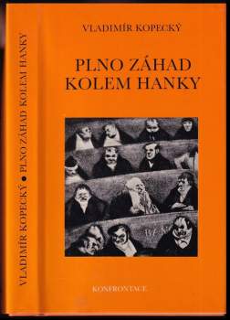 Vladimír Kopecký: Plno záhad kolem Hanky