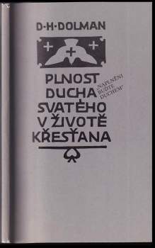 Plnost Ducha svatého v životě křesťana