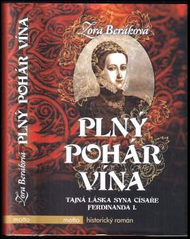Zora Beráková: Plný pohár vína