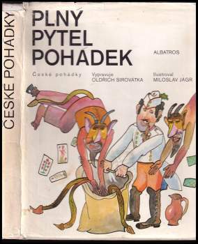 Oldřich Sirovátka: Plný pytel pohádek