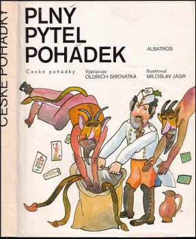 Oldřich Sirovátka: Plný pytel pohádek