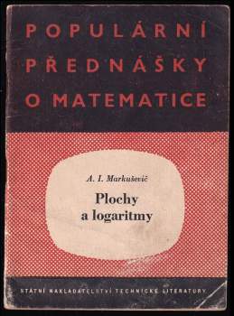 Aleksej Ivanovič Markuševič: Plochy a logaritmy