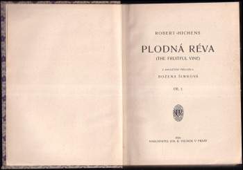 Robert Smythe Hichens: Plodná réva