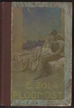 Émile Zola: Plodnost