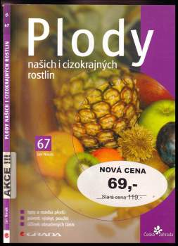 Plody našich i cizokrajných rostlin