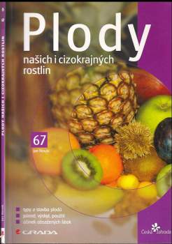 Plody našich i cizokrajných rostlin