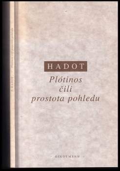 Plótinos, čili, prostota pohledu