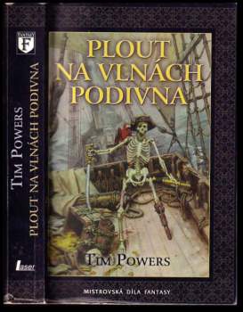 Tim Powers: Plout na vlnách podivna