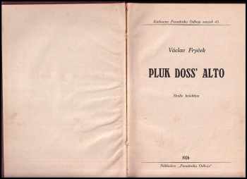 Václav Fryček: Pluk Doss Alto