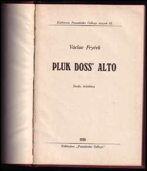 Václav Fryček: Pluk Doss Alto