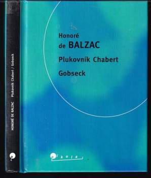 Plukovník Chabert ; Gobseck