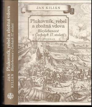 Plukovník, rebel a zbožná vdova