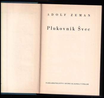 Adolf Zeman: Plukovník Švec