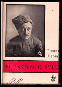 Rudolf Medek: Plukovník Švec