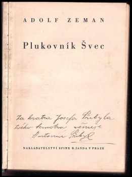 Adolf Zeman: Plukovník Švec