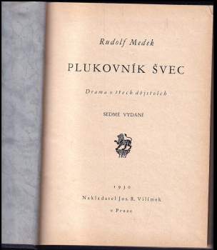 Rudolf Medek: Plukovník Švec