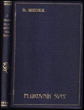 Rudolf Medek: Plukovník Švec